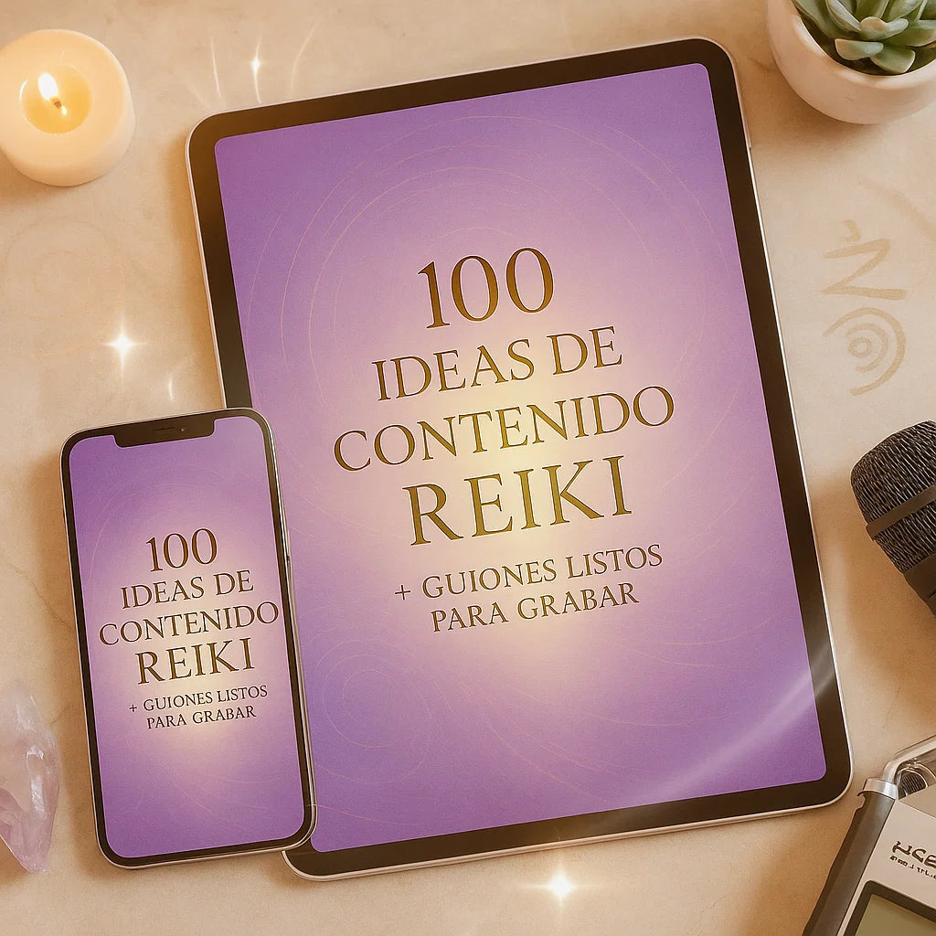 100 ideas de contenido Reiki + Guiones para grabar